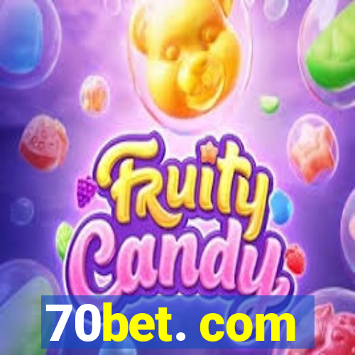 70bet. com